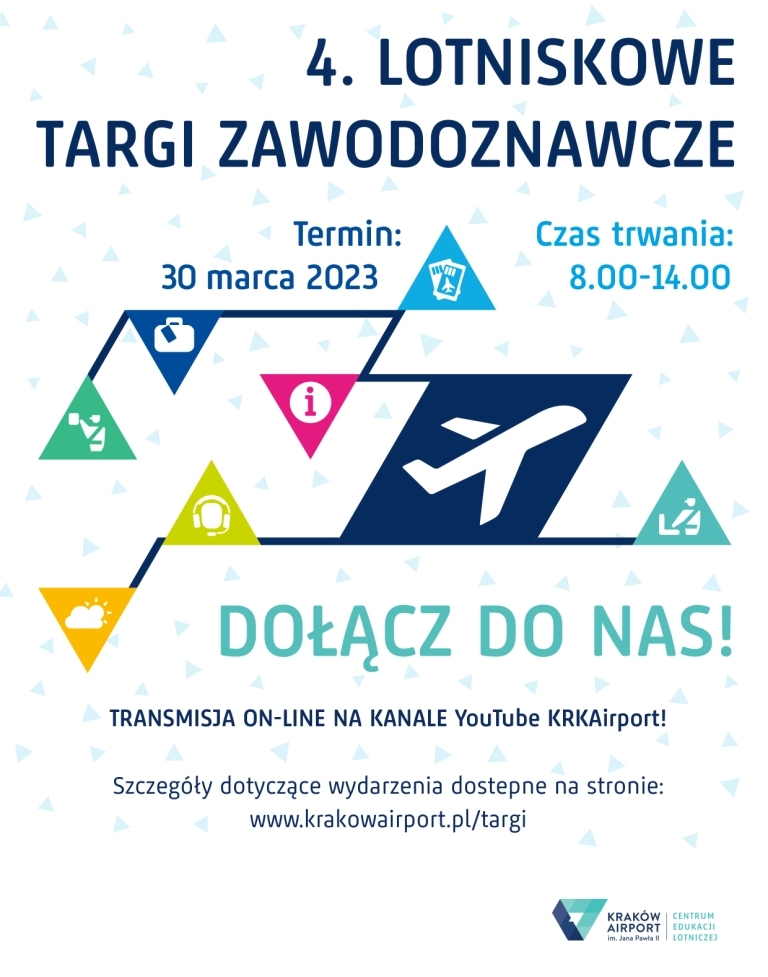 4. Lotniskowe Targi Zawodoznawcze - 30.03.2023 r. (czwartek), w godz. 8:00 – 14:00.
